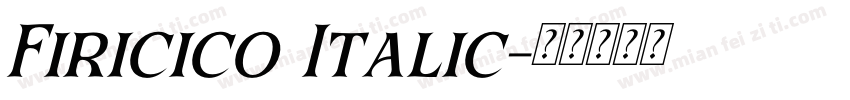 Firicico Italic字体转换